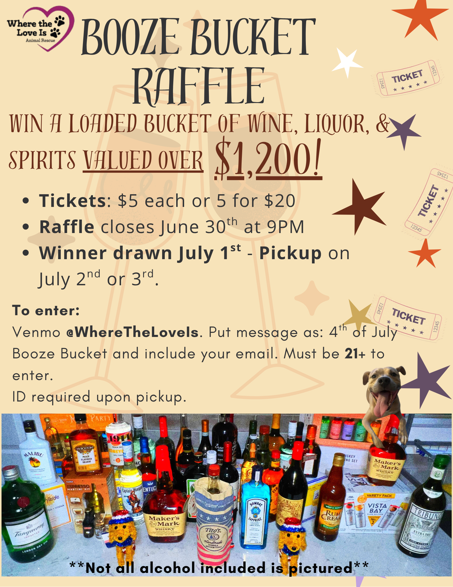 Bottoms Pup! July 4th Booze Bucket Raffle – Where The Love Is Animal Rescue